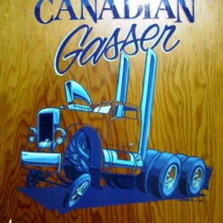 Del Swanson Canadian Gasser on Wood